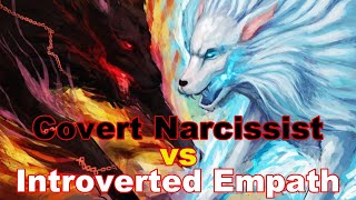 Covert Narcissist vs Introverted Empath