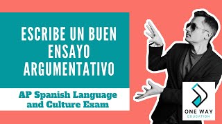Argumentative Essay I AP Spanish Language and Culture Exam 2021