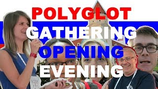 Polyglot Gathering Opening Evening