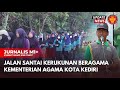 JALAN SANTAI HAB KEMENAG KE-77 DI MAN 1 KOTA KEDIRI | 14 JANUARI 2023