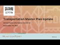 Transportation Master Plan Public Information Centre September 14, 2022