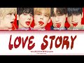 TXT Love Story Lyrics (Color Coded Lyrics)