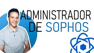 Entrenamiento de Administrador de Sophos Central