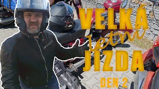 Velké letní cestování na čezetě - den 2.