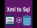 Xml To Sql