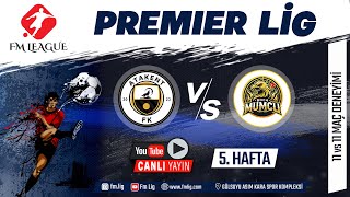 FM LEAGUE / PREMİER LİG / ATAKENT FK - BOCA MUMCU / 5. HAFTA