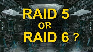 RAID 5 vs RAID 6 ON YOUR NAS - PROs and CONs