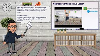 Who Knew: Nearpod--Continue a Live Lesson
