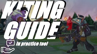 BEST WAY TO PRACTICE KITING LEAGUE OF LEGENDS