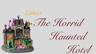 (No background music) Lemax Horrid Haunted Hotel! Michaels 2021 Lemax Spooky Town exclusive!