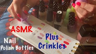 ASMR Request/Nail Polish Bottles/Plastic Crinkles (No talking)