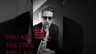 Matt Mez Sax - You are my First, the Last, My Everything (Barry White)