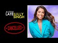 A Little Late with Lilly Singh Cancelled: PROOF