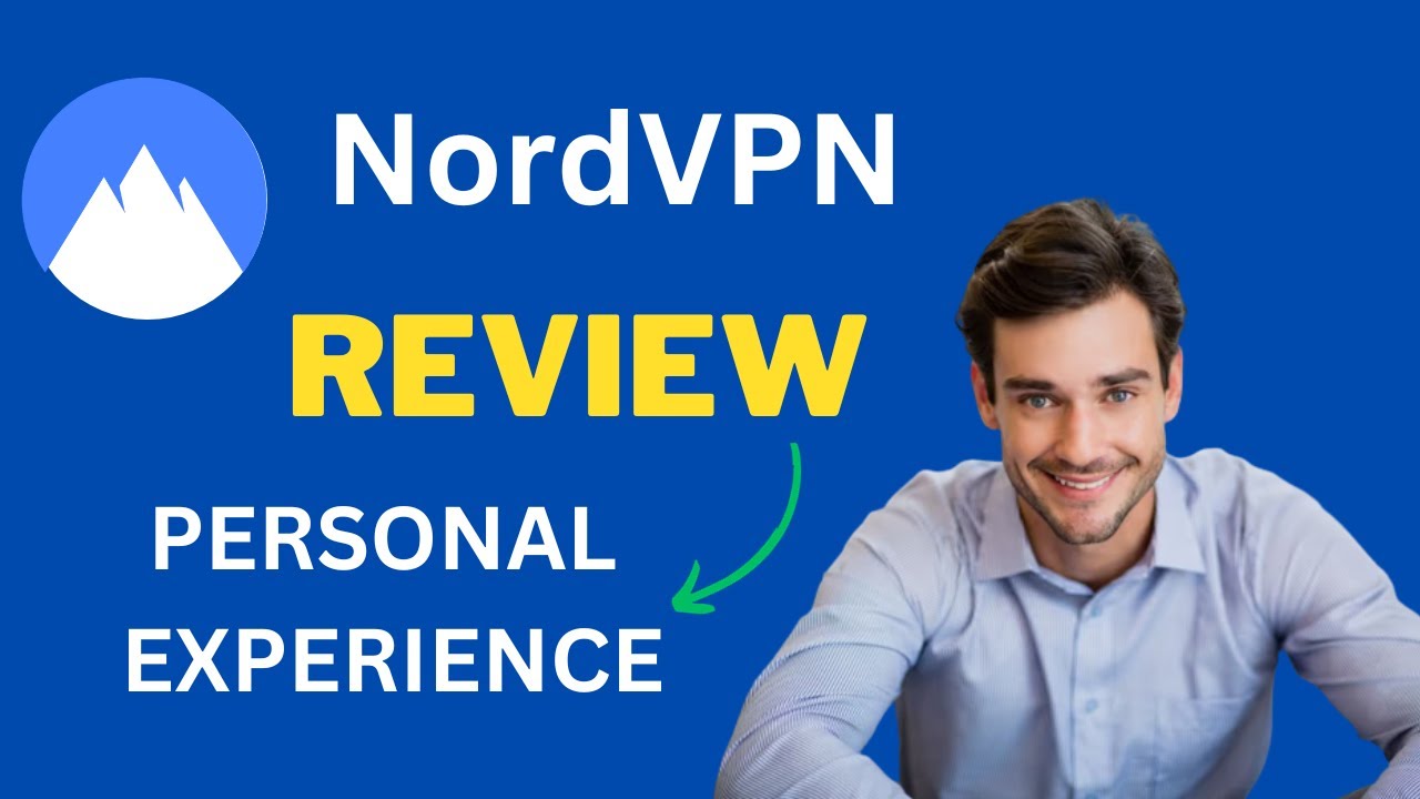 NordVPN Review 2024 | Is NordVPN Worth It? | My Personal Experience ...