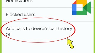 Google Meet | Add calls to device's call history off