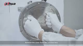 PTZ Cameras Explosion proof Camera Installation Tutorial