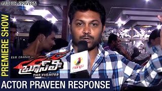 Praveen about Bruce Lee The Fighter Movie | Premiere Show | Ram Charan | #BossIsBack