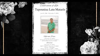 In loving memory of Tupouniua Lātū Mataele