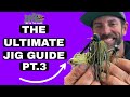 The Ultimate Jig Guide: Picking the Right Trailer (Part 3 In the Shop)