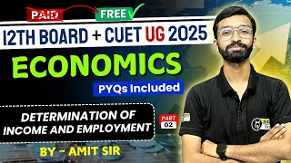 Determination Of Income And Employment-2 | CUET Economics Domain Complete Revision