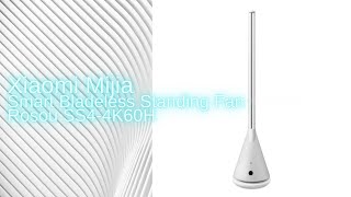 Xiaomi Mijia Smart Bladeless Standing Fan Rosou SS4 4K60H