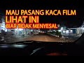 TES KACA FILM 40% DAN 60 % DI MALAM HARI