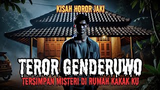 MENGERIKAN❗KISAH HOROR JAKI DI RUMAH KAKAK NYA TERSIMPAN MISTERI - CERITA MISTIS