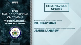 Maine Coronavirus COVID-19 Briefing: Thursday, March 4, 2021