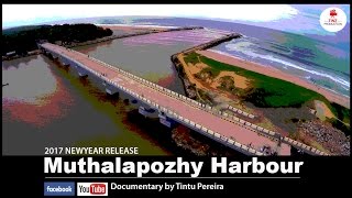 Muthalapozhi Harbour Documentary