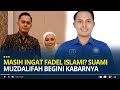 Masih Ingat Fadel Islami? Suami Muzdalifah Ini Pilih Terjun ke Dunia Politik