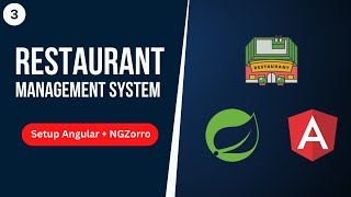 Restaurant Management System with Spring Boot & Angular | Setup Angular + Install NG Zorro | Part 3