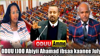 BREAKING NEWS ibsaa Paarlamaa Ethiopian Guyaa Aradha Abiyi Ahamad