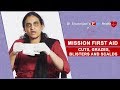 Mission First Aid - Cuts, Grazes, Blisters and Scalds - Dr Sivaranjani's Easy Health