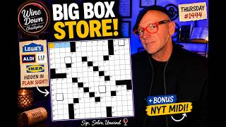 NYT Crossword Solve #1444 | BIG BOX 😮 + Bonus NYT Midi Puzzle
