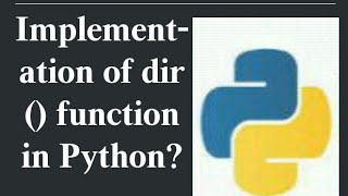 dir () function in python || working of dir () function ||