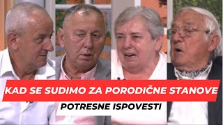 POSLE RUCKA - Kad se sudimo za porodicne stanove - Sokante ispovesti ljudi koji su izgubili sve!