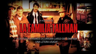 El siniestro caso de la Familia Tallman | Fragmentos de la Noche