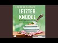 Kapitel 11.12 - Letzter Knödel