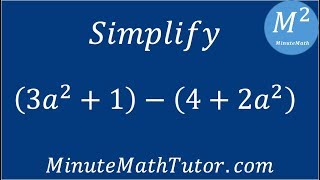 Simplify (3a^2+1)-(4+2a^2)