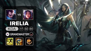 Irelia vs Yasuo Mid - KR Grandmaster - Patch 15.4 Season 15