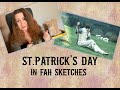 St.Patrick's Day themed sketches by Foil Arms and Hog (soft spoken) 🌃