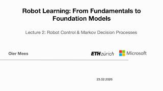 Robot Learning 2026 – Lecture 2: Robot Control & Markov Decision Processes | ETH Zürich