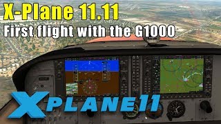 X-Plane 11: Testing out the G1000 equipped Cessna 172SP in the latest X-Plane version