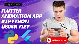 Flutter Animation App in Python Using Flet || @SimpleCodingBk@SimplilearnOfficial #python