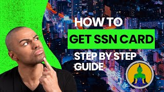 How to Get a SSN Step by Step Guide