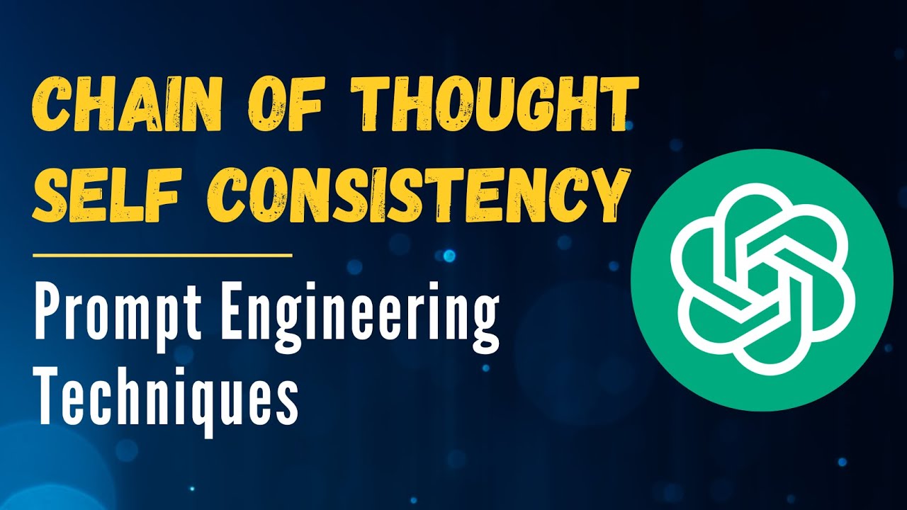 Chain Of Thought Prompting | Self Consistency Prompting Explained ...