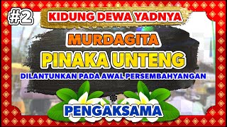 Kidung Murdagita - Pinaka Unteng (Dengan Lirik) | HD Quality