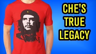 Che Guevara's True Legacy
