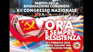 XII Congresso PRC-SE. 9 febbraio 2025 pomeriggio