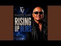 Rising Up Blues